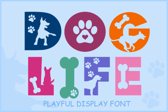 Dog Life Font for Handmade Creations