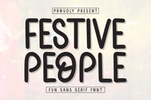 Festive People Font for Web Design