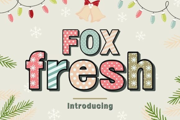 Fox Fresh: A Fun Font for a Polished Brand Look