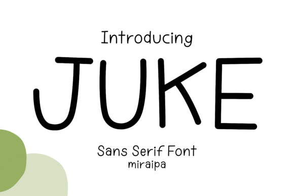 Juke: A Quirky Sans Serif Font for Creative Branding