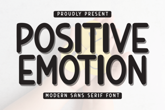 Positive Emotion: A Minimalist Sans Serif Font for Editorial Design