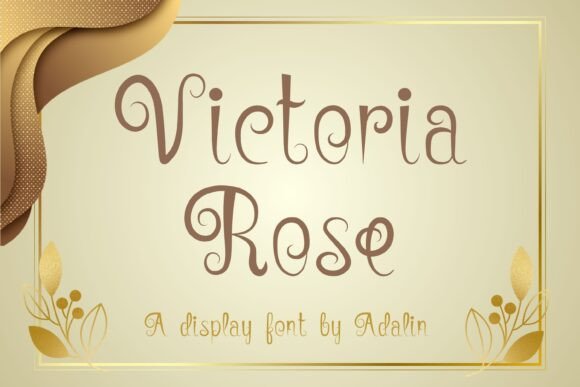 Victoria Rose Font for Playful Branding Projects