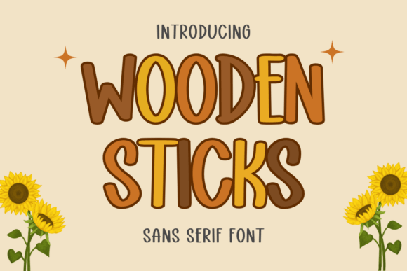 Wooden Stick Font for Clear, Engaging Campaigns